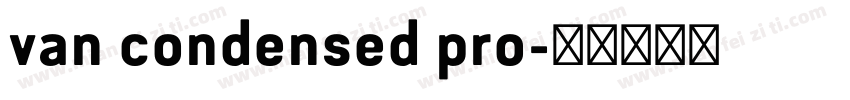 van condensed pro字体转换